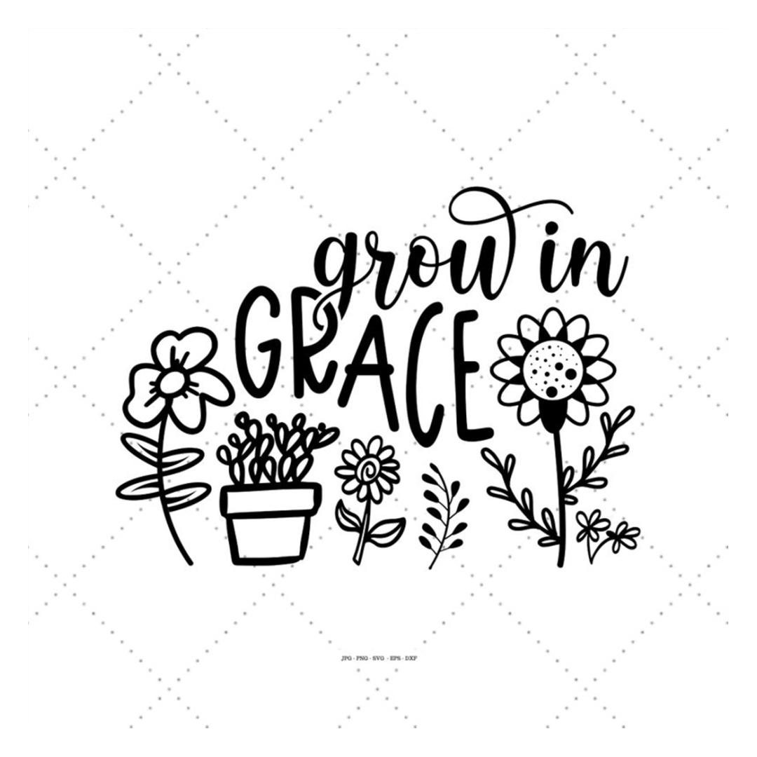 Grow in Grace Svg, Wildflower Svg, Bible Quotes Svg, Kids Ch Inspire