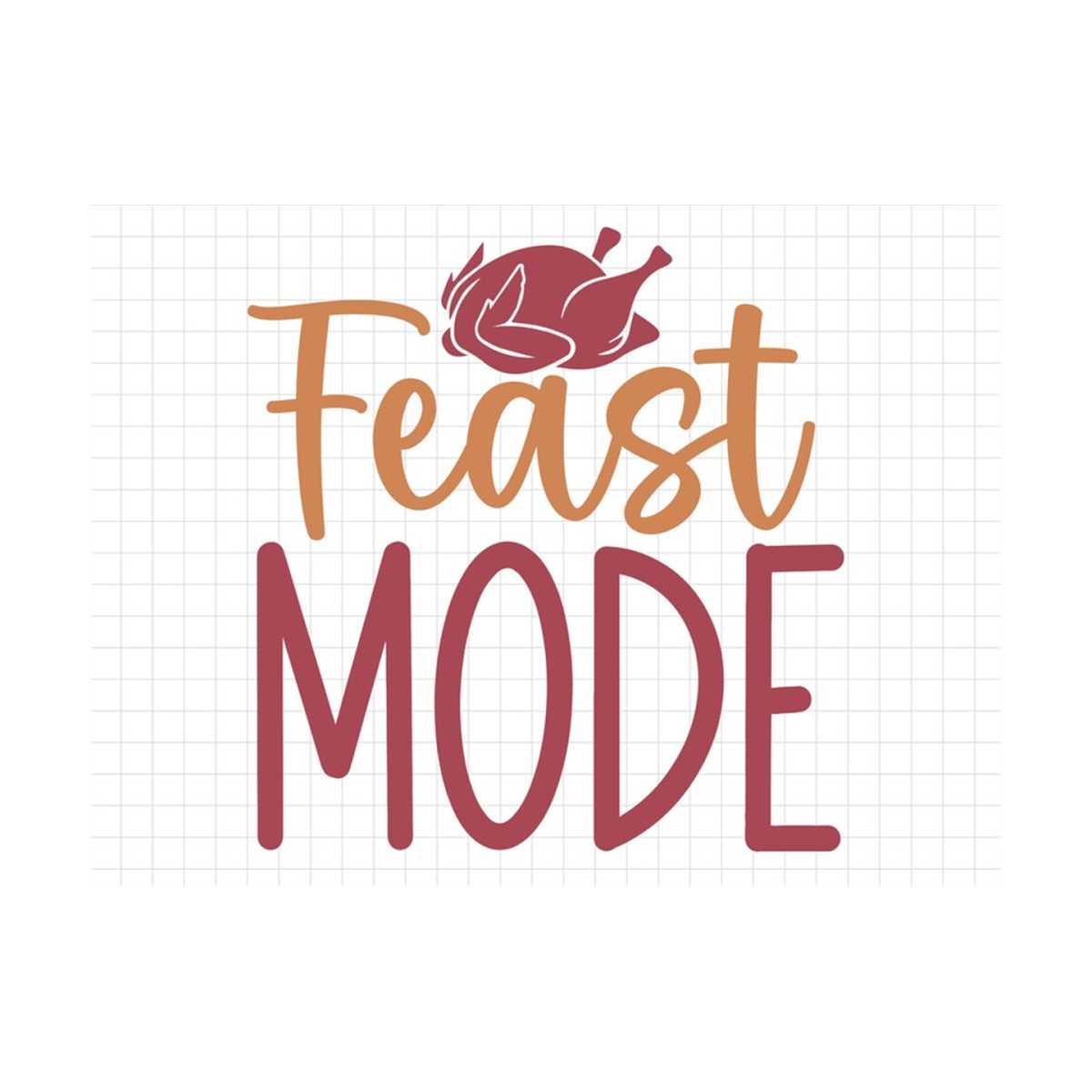 Feast Mode SVG, Thanksgiving Svg, Fall Svg, Fall PNG, Autumn | Inspire ...