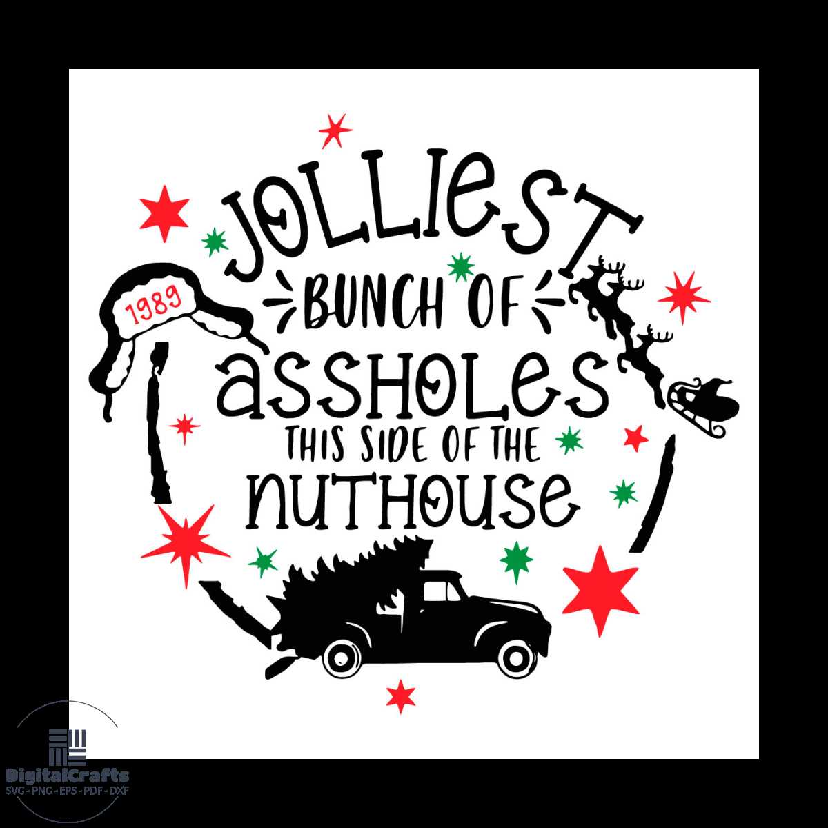 Jolliest Bunch of Assholes Svg, Christmas Svg, You Serious C | Inspire ...