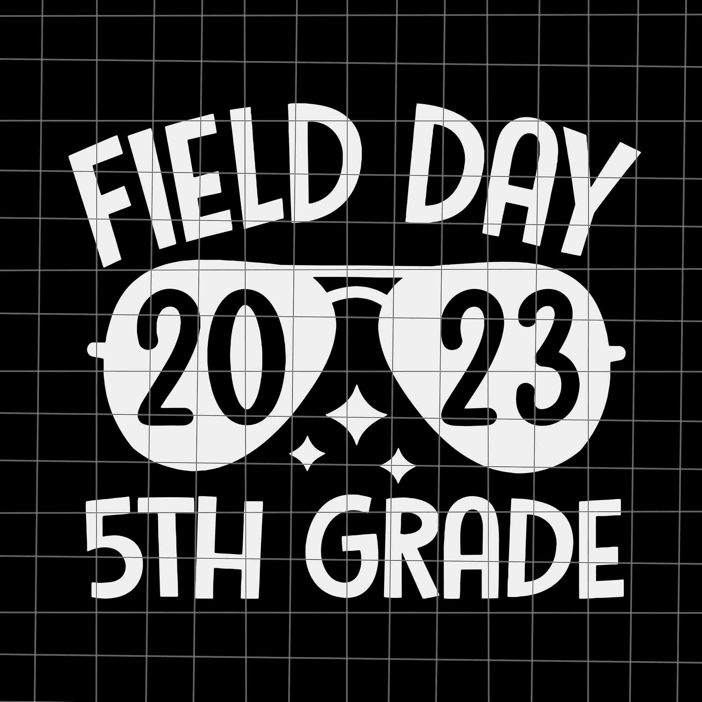 Field Day Svg, Field Day 2023 5th Grade Svg, Teacher Kids Fi Inspire Uplift