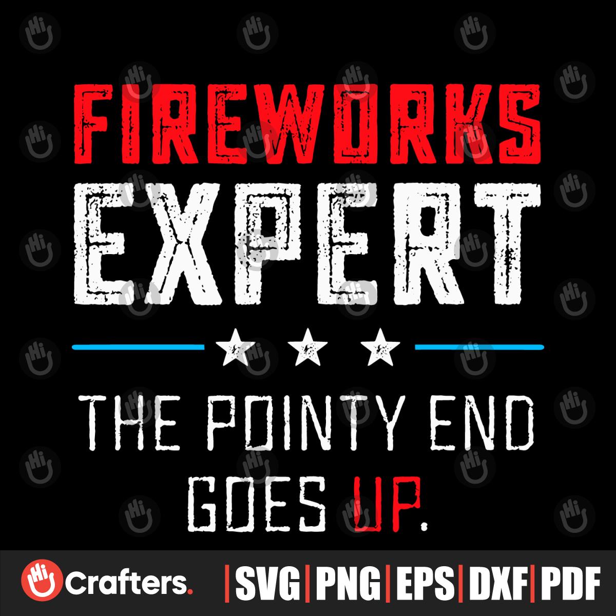 Fireworks Expert Funny 4th of July SVG Cutting Digital File - Inspire ...