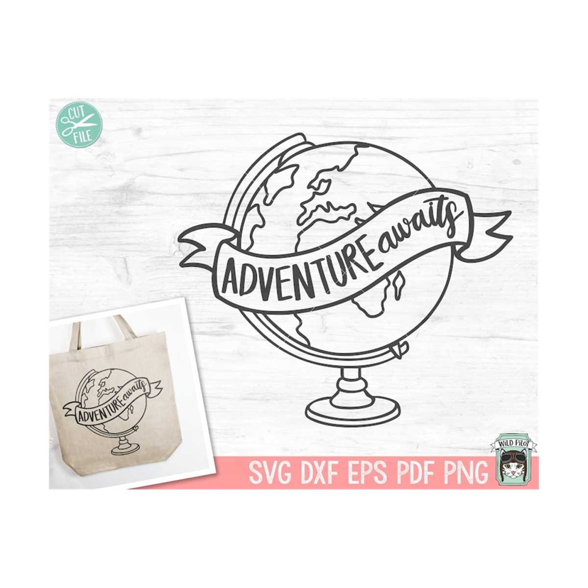 Adventure Awaits SVG, Travel SVG, Adventure Clipart, Adventu - Inspire