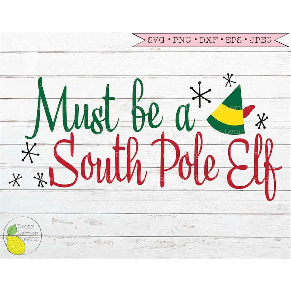 Buddy the Elf svg Christmas svg South Pole Elf svg Funny Chr | Inspire ...