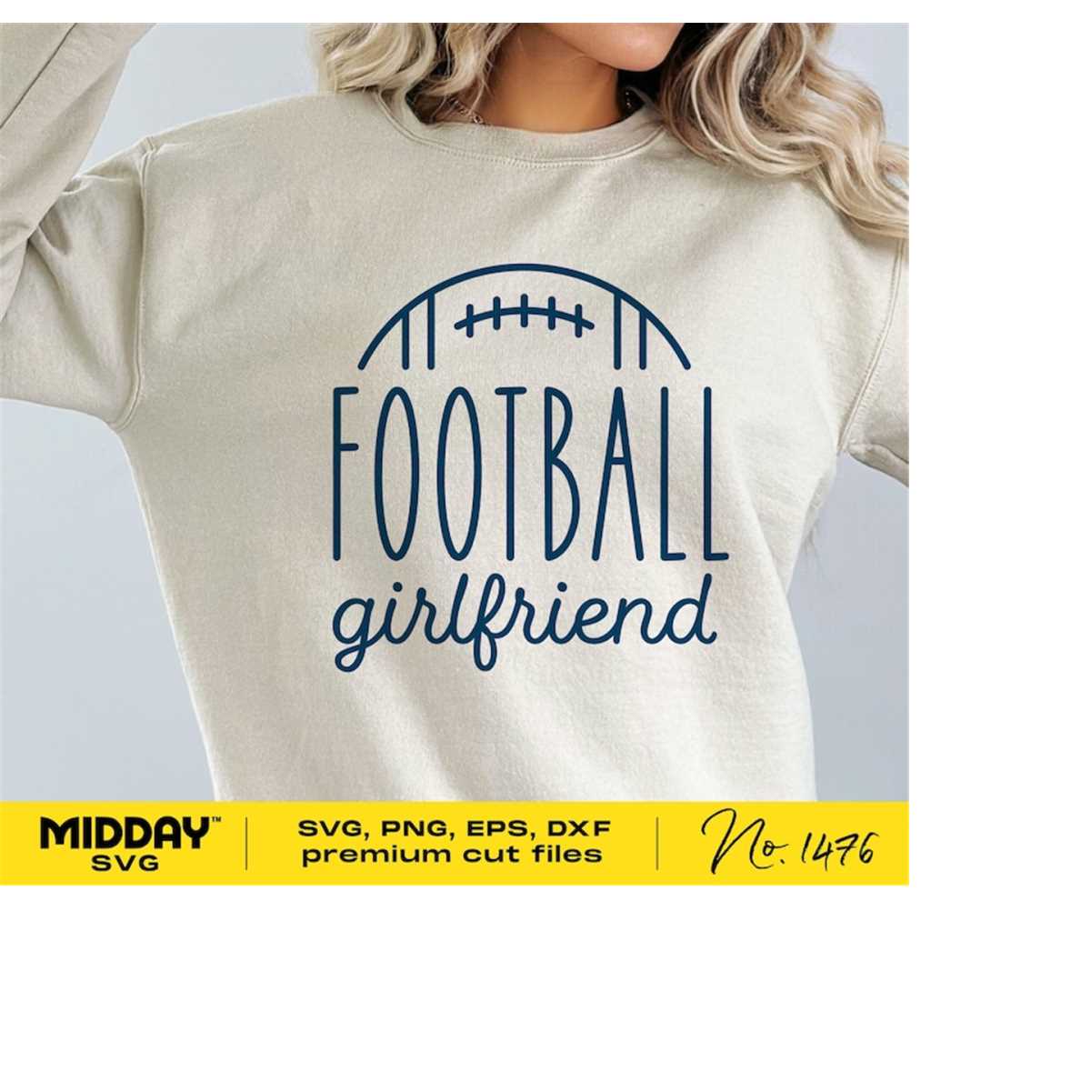 Football Girlfriend, Svg Png Dxf Eps, Svg for Shirt, Svg for - Inspire