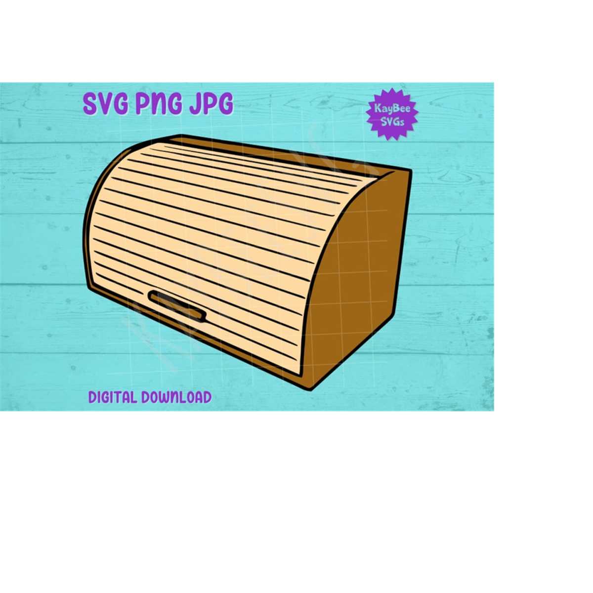 Bread Box Breadbox SVG PNG JPG Clipart Digital Cut File Down Inspire