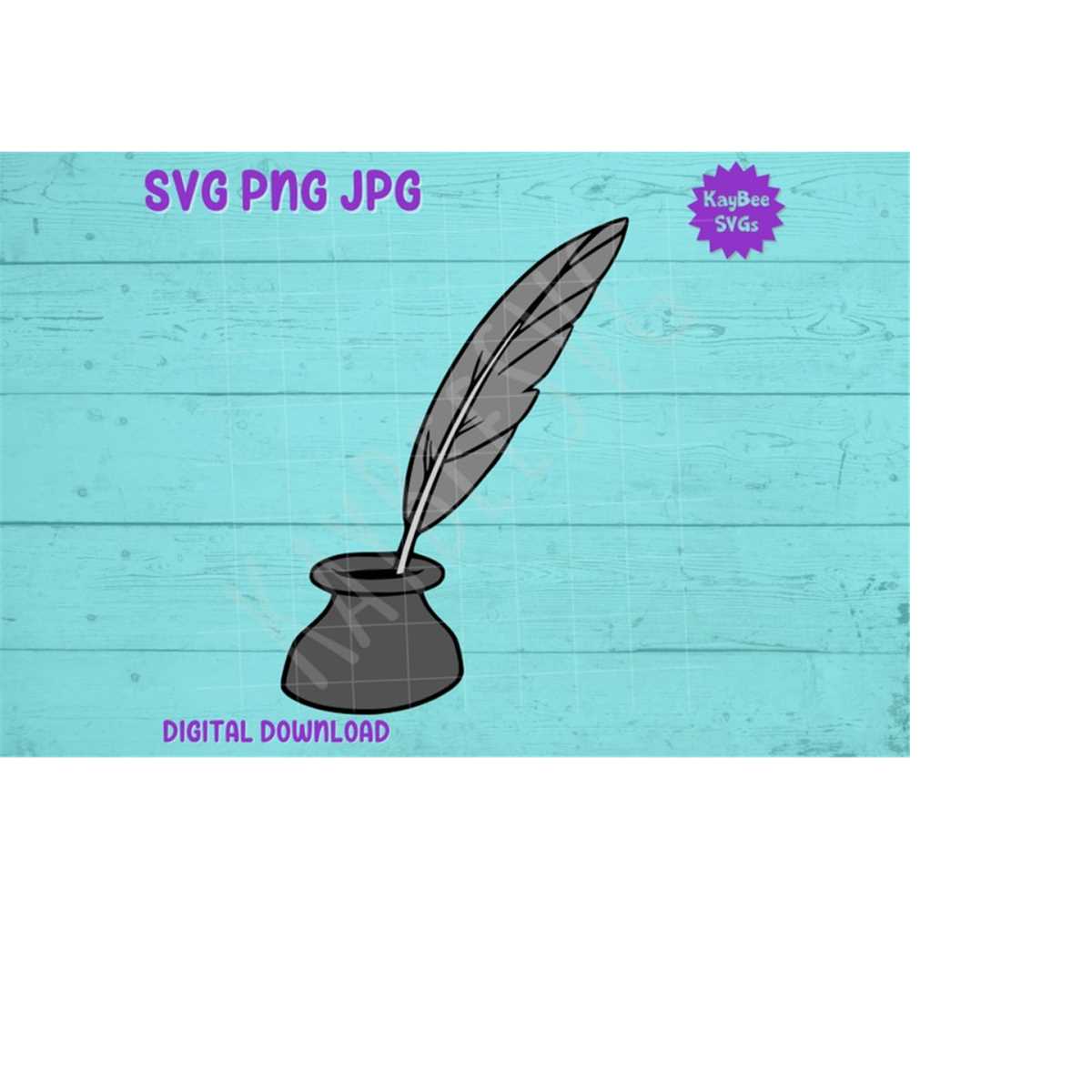 Quill and Ink SVG PNG JPG Clipart Digital Cut File Download Inspire