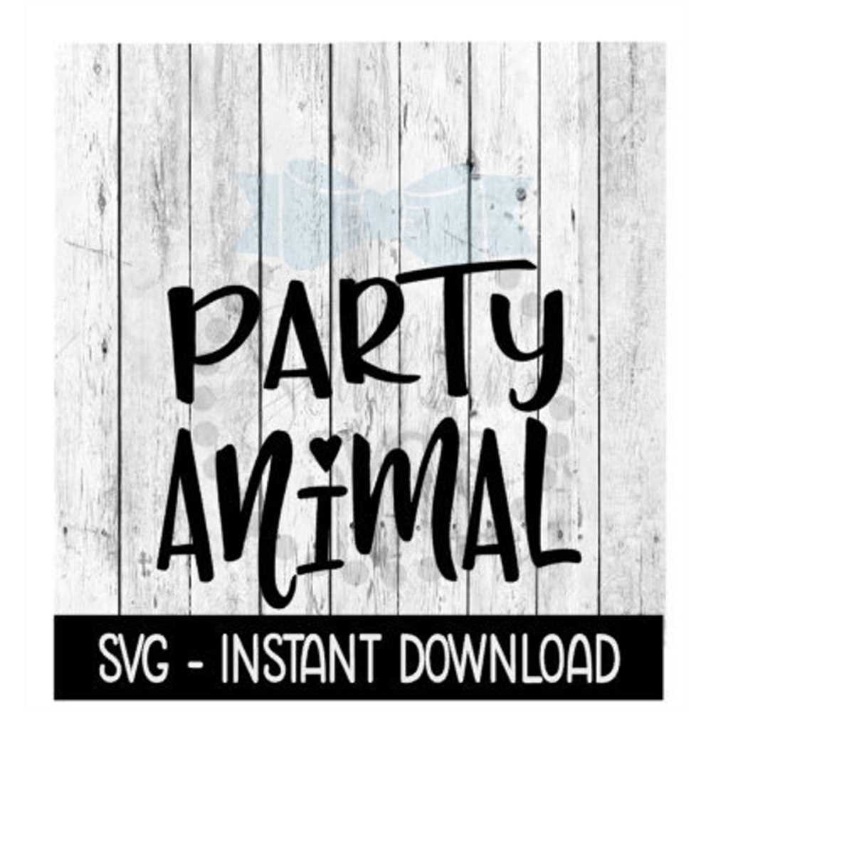 Party Animal SVG, Bachelorette Party Bachelor Party SVG File - Inspire