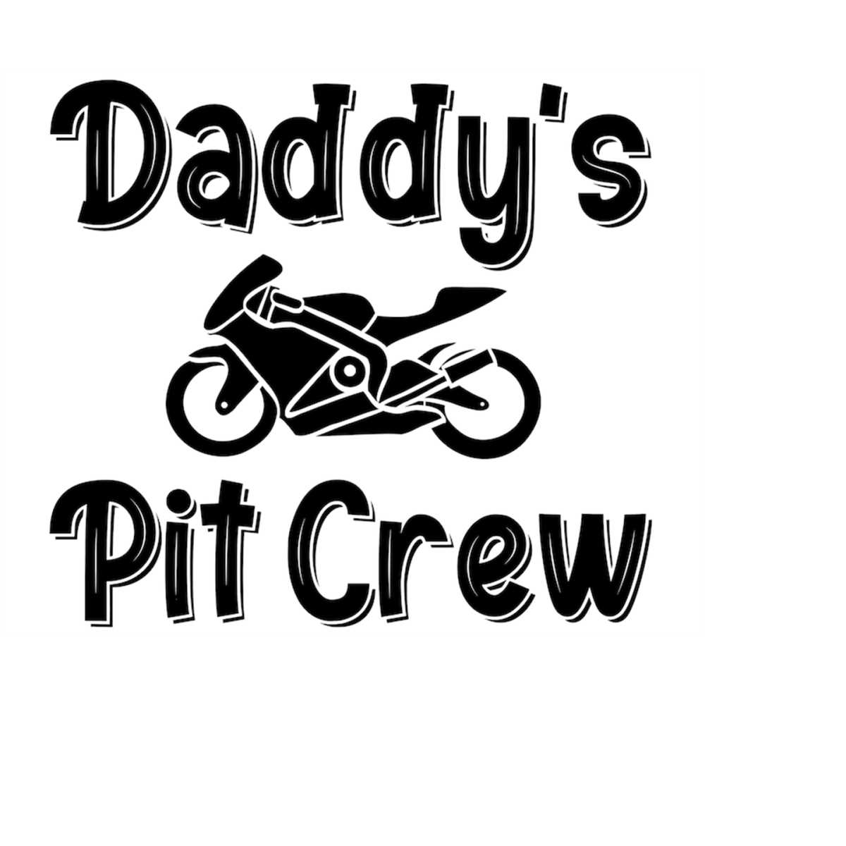 Daddy's Pit Crew Motorcycle Street Racing SVG PNG instant do | Inspire ...