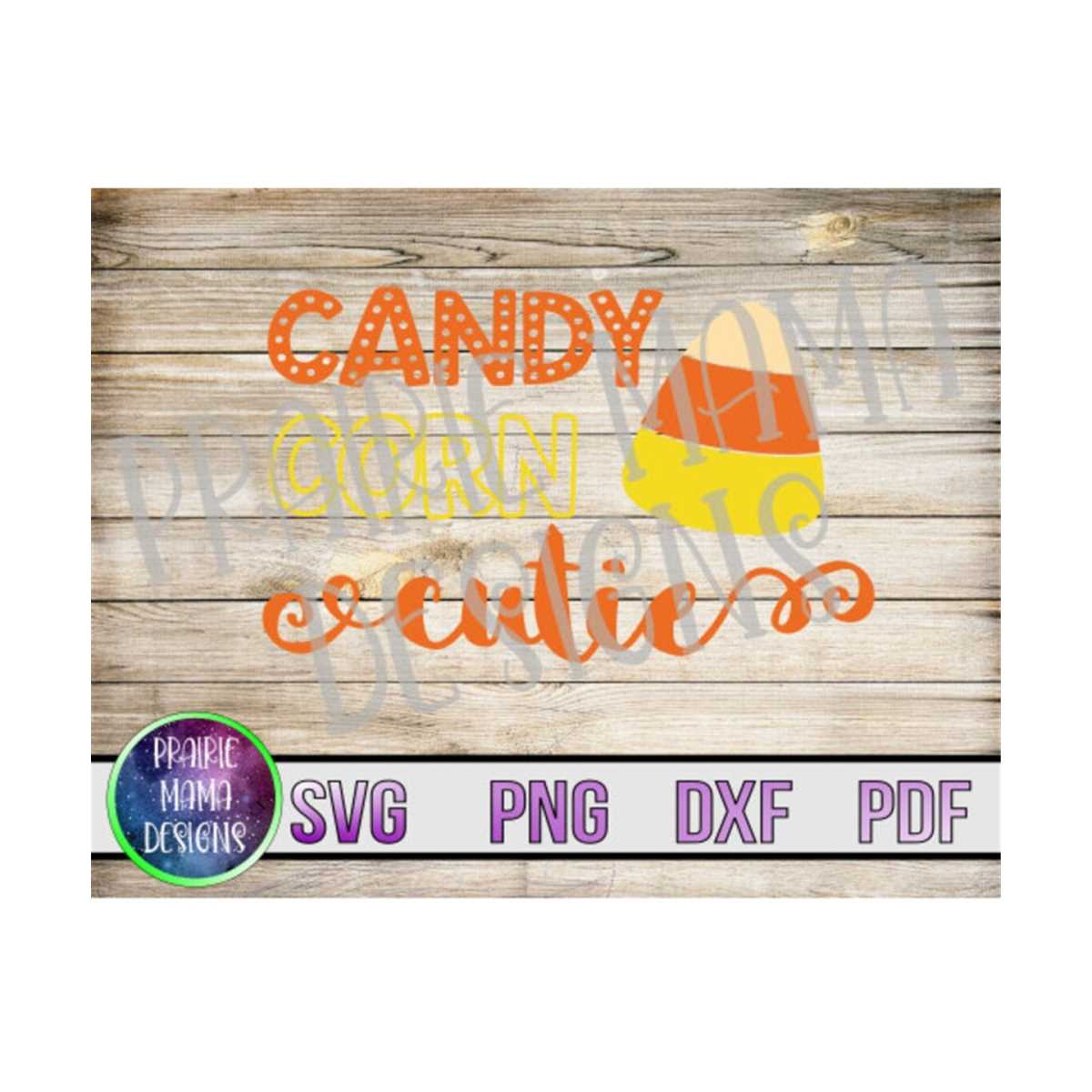 Candy corn cutie SVG PNG DXF pdf cut file digital file digit | Inspire ...