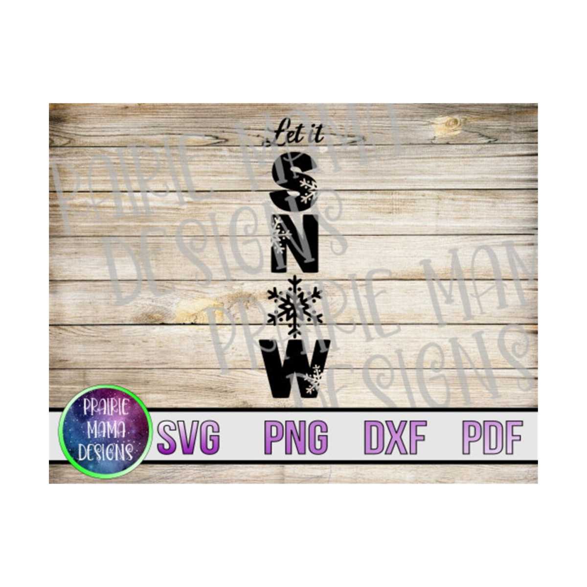 Let it snow vertical sign SVG PNG DXF pdf cut file digital d - Inspire ...