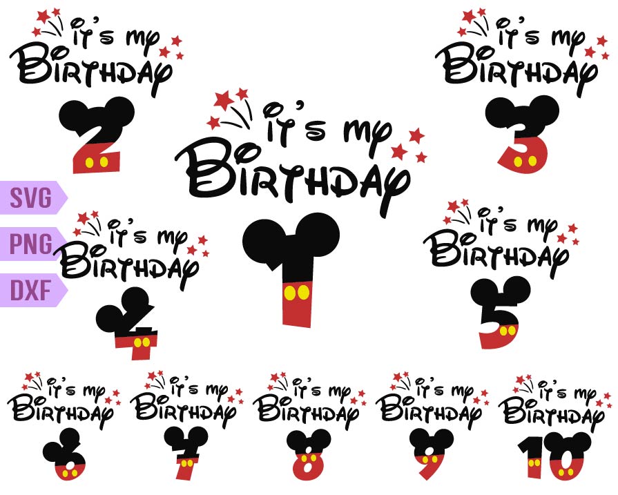 It's My Birthday Png Svg Bundle, My Birthday, Disney Magical - Inspire ...