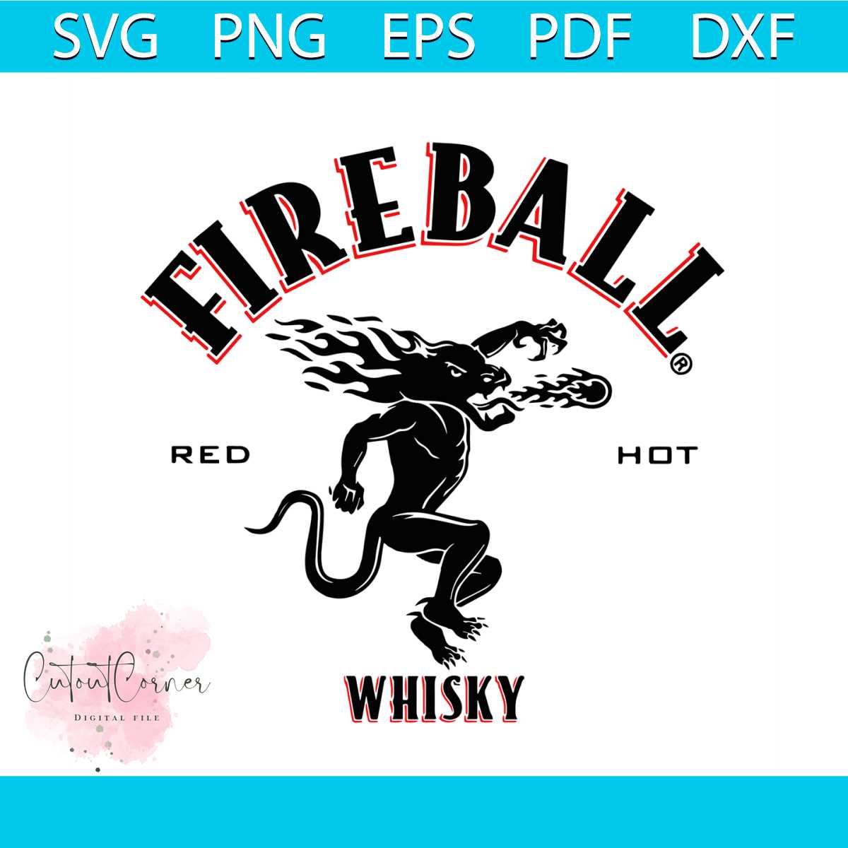 Fireball Red Hot Whisky Svg, Trending Svg, Fireball Svg, Whi - Inspire