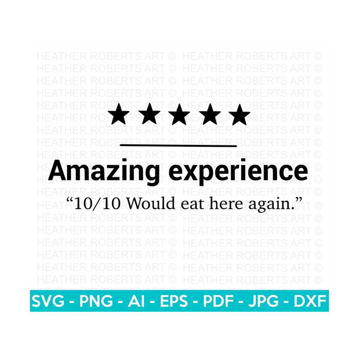 Amazing Experience SVG, Five Stars Rating SVG, Kitchen Quote | Inspire ...