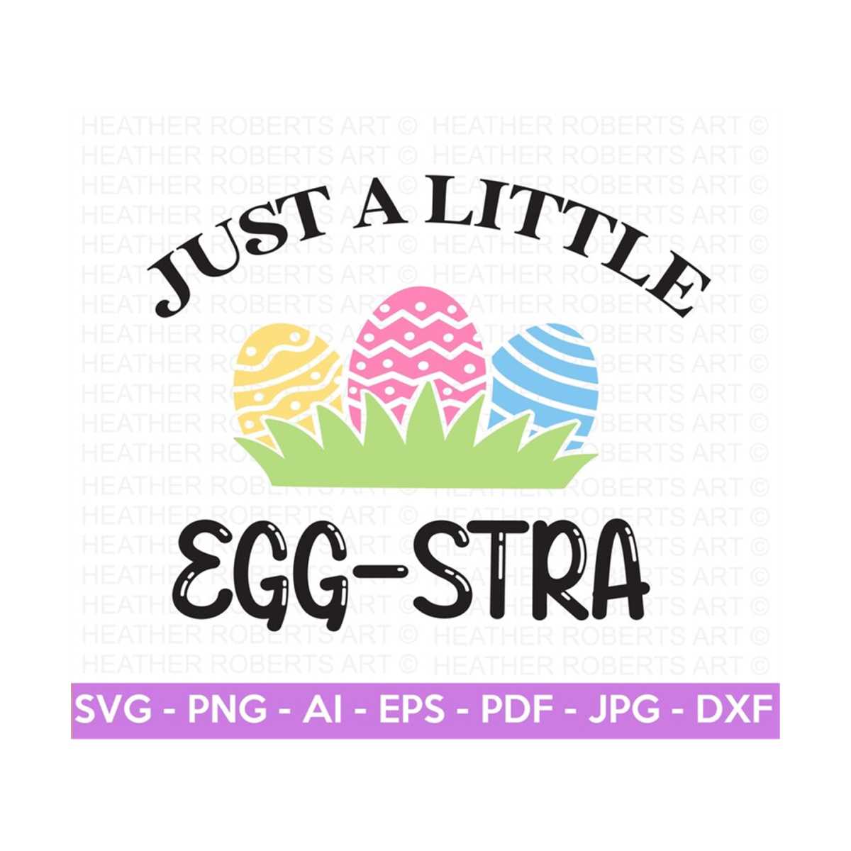 Little Eggstra SVG, Egg-stra SVG, Easter Bunny SVG, Easter S | Inspire ...