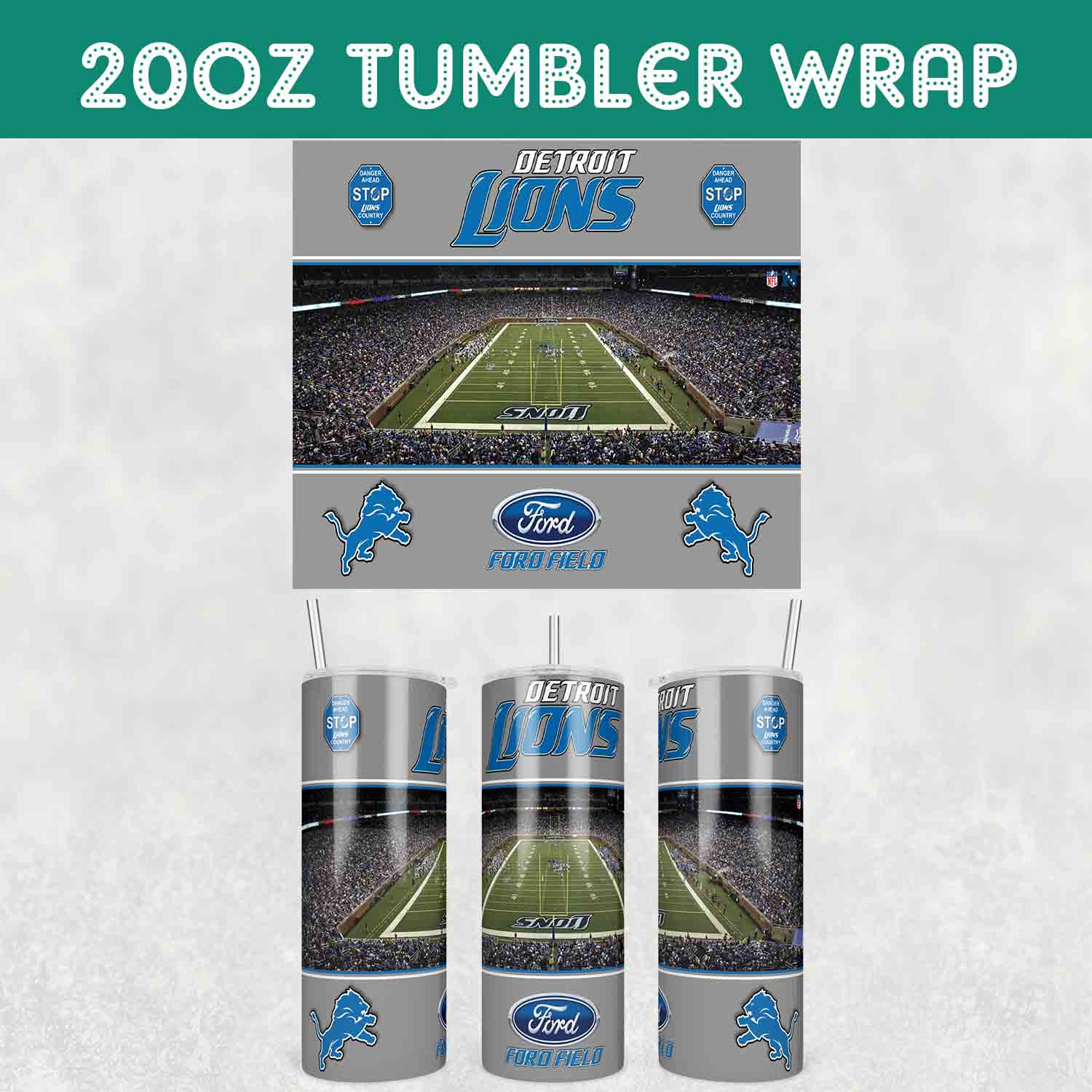 Lions Stadiums Tumbler Wrap, Detroit Lions Stadiums Tumbler Inspire