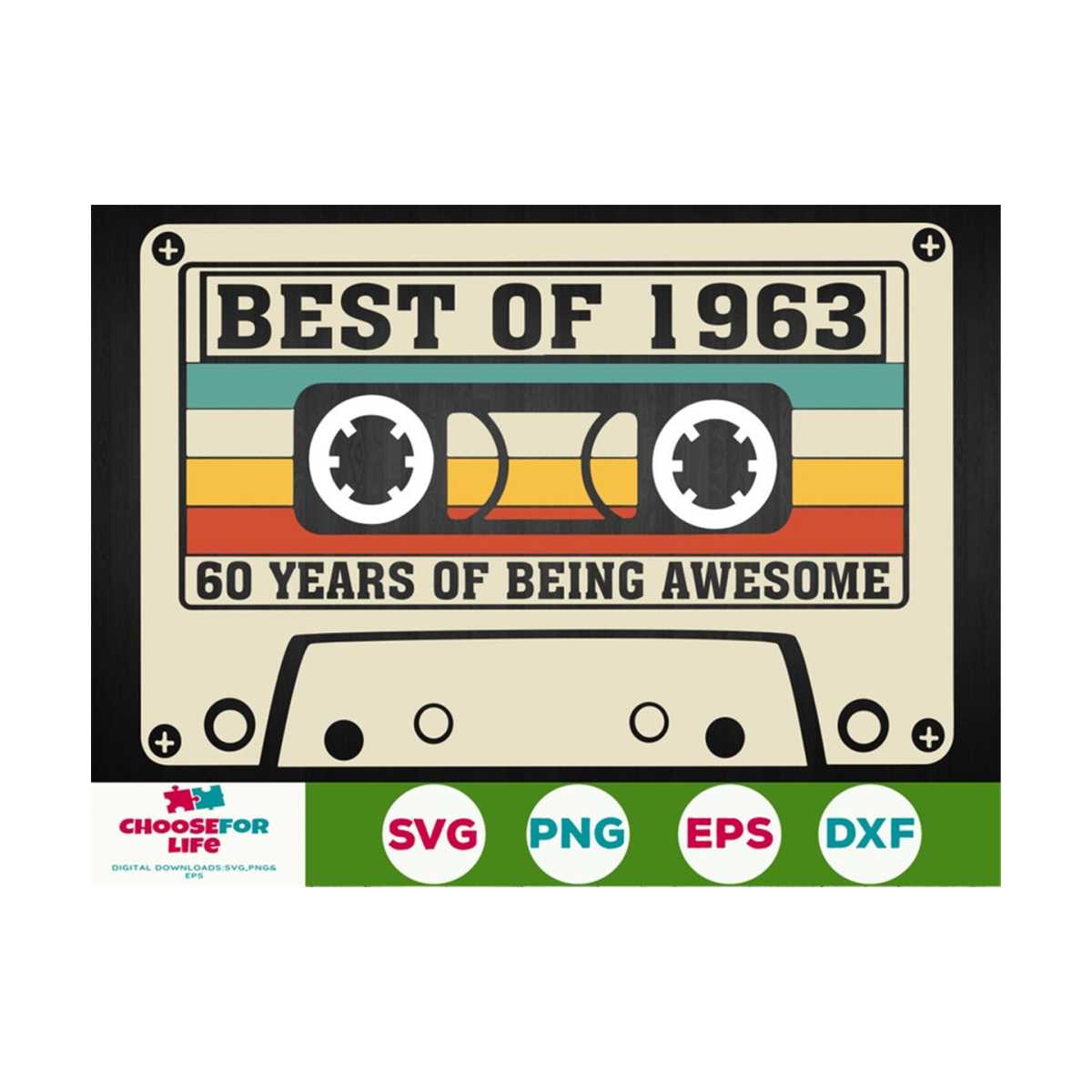 60th Birthday svg Best Of 1963 Cassette Tape 60 years old bi - Inspire ...