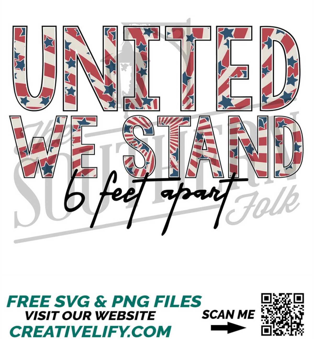 United we Stand, 6 Feet Apart PNG File, Sublimation Design, Inspire Uplift