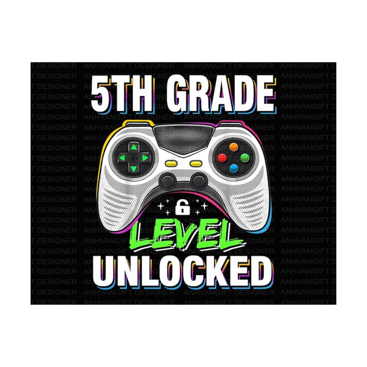 Fifth Grade Level Unlocked PNG, Back To School Png, First Da | Inspire ...