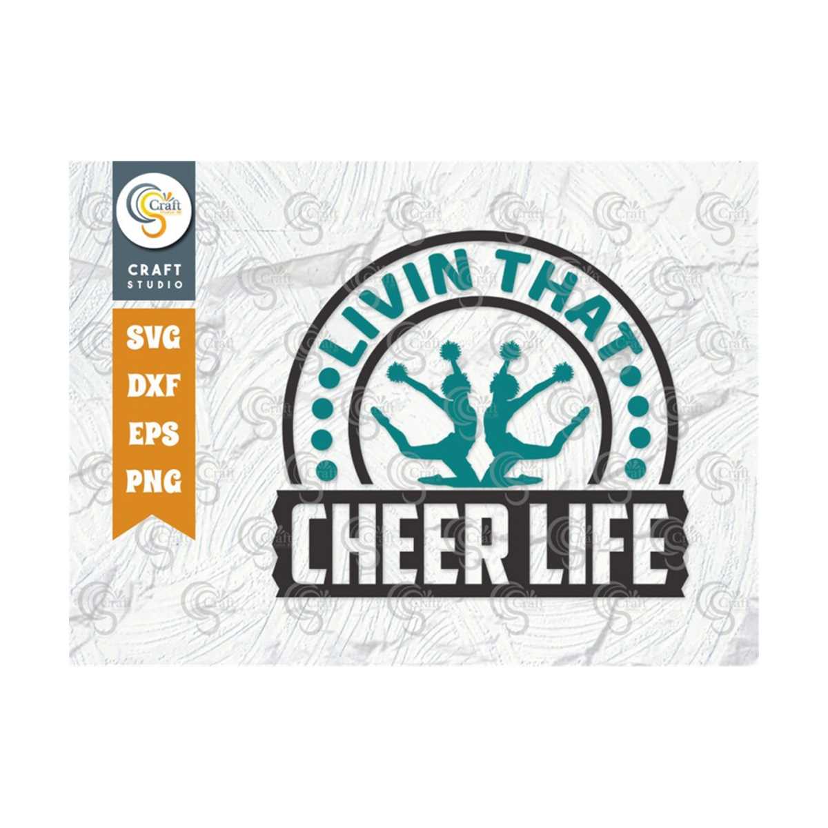 Livin That Cheer Life SVG Cut File, Cheerleading Svg, Cheer - Inspire
