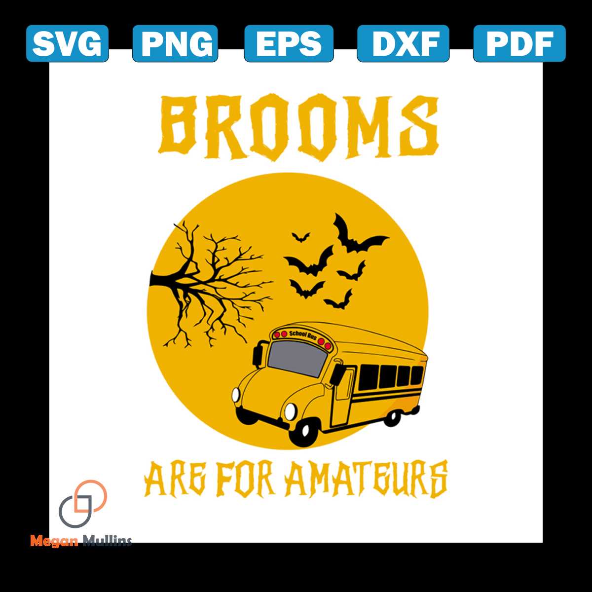 Brooms are for amateurs, school bus, school bus svg, bus, bu Inspire