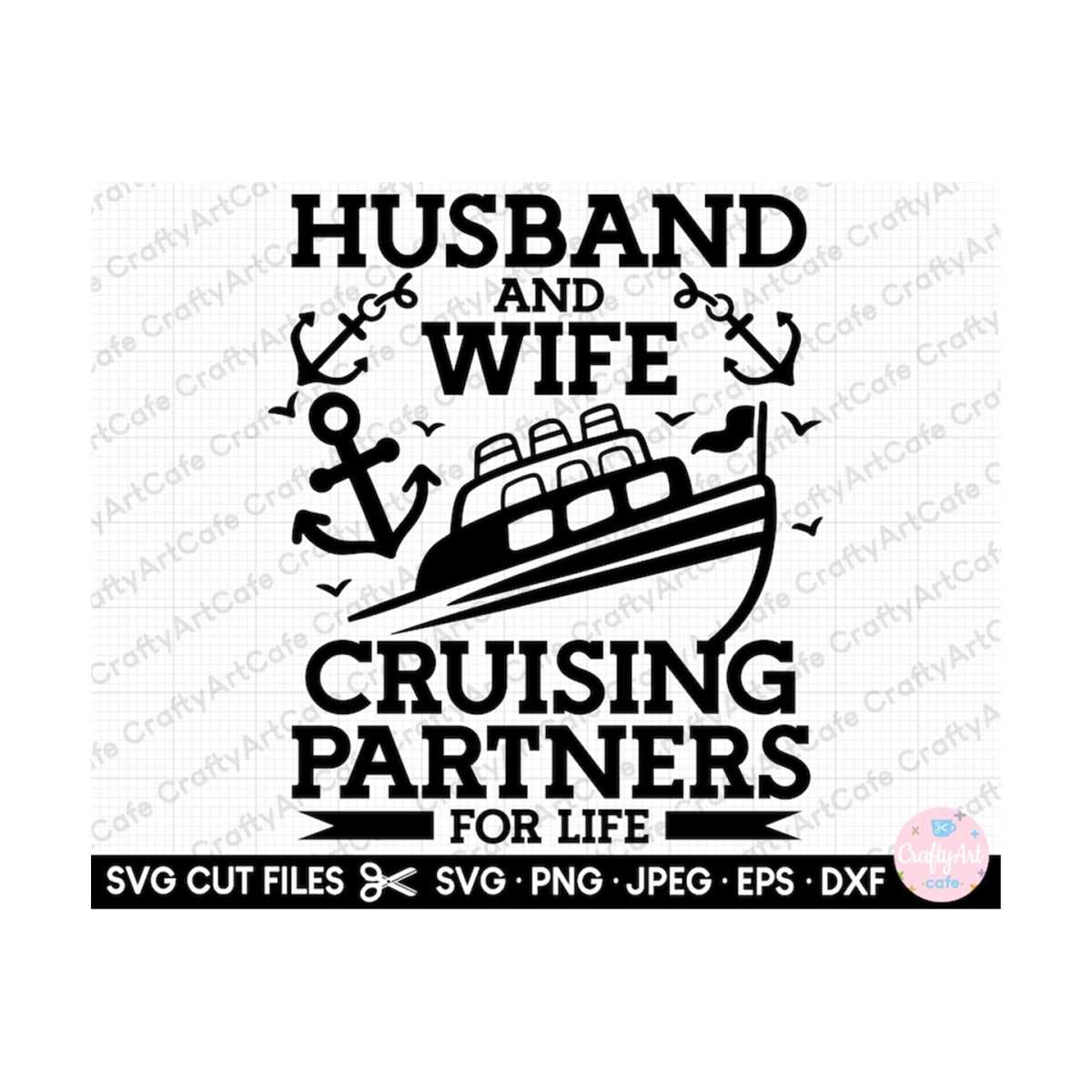 cruise svg husband and wife couple cruising partners | Inspire Uplift