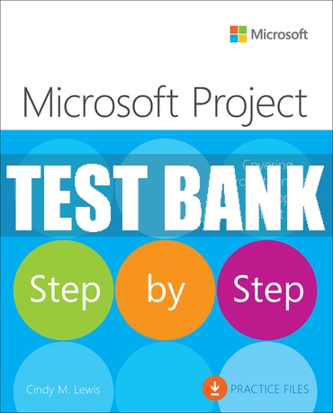 Test Bank For Microsoft Project Step by Step (covering Proje - Inspire ...