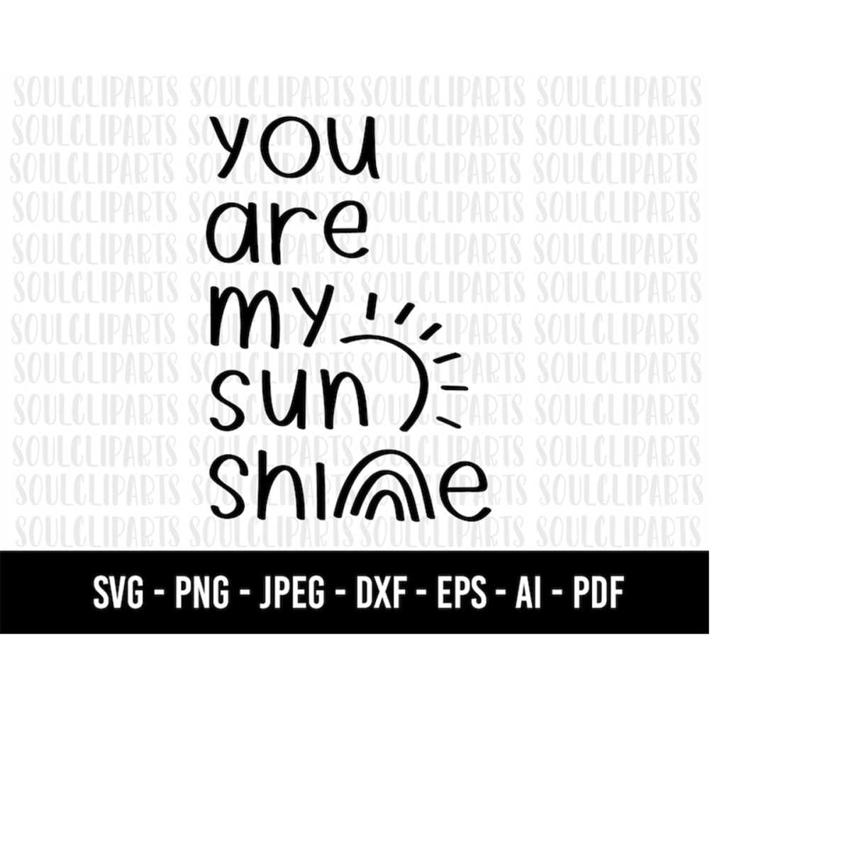 COD941- you are my sunshine svg/quote svg/quote clipart /str - Inspire ...