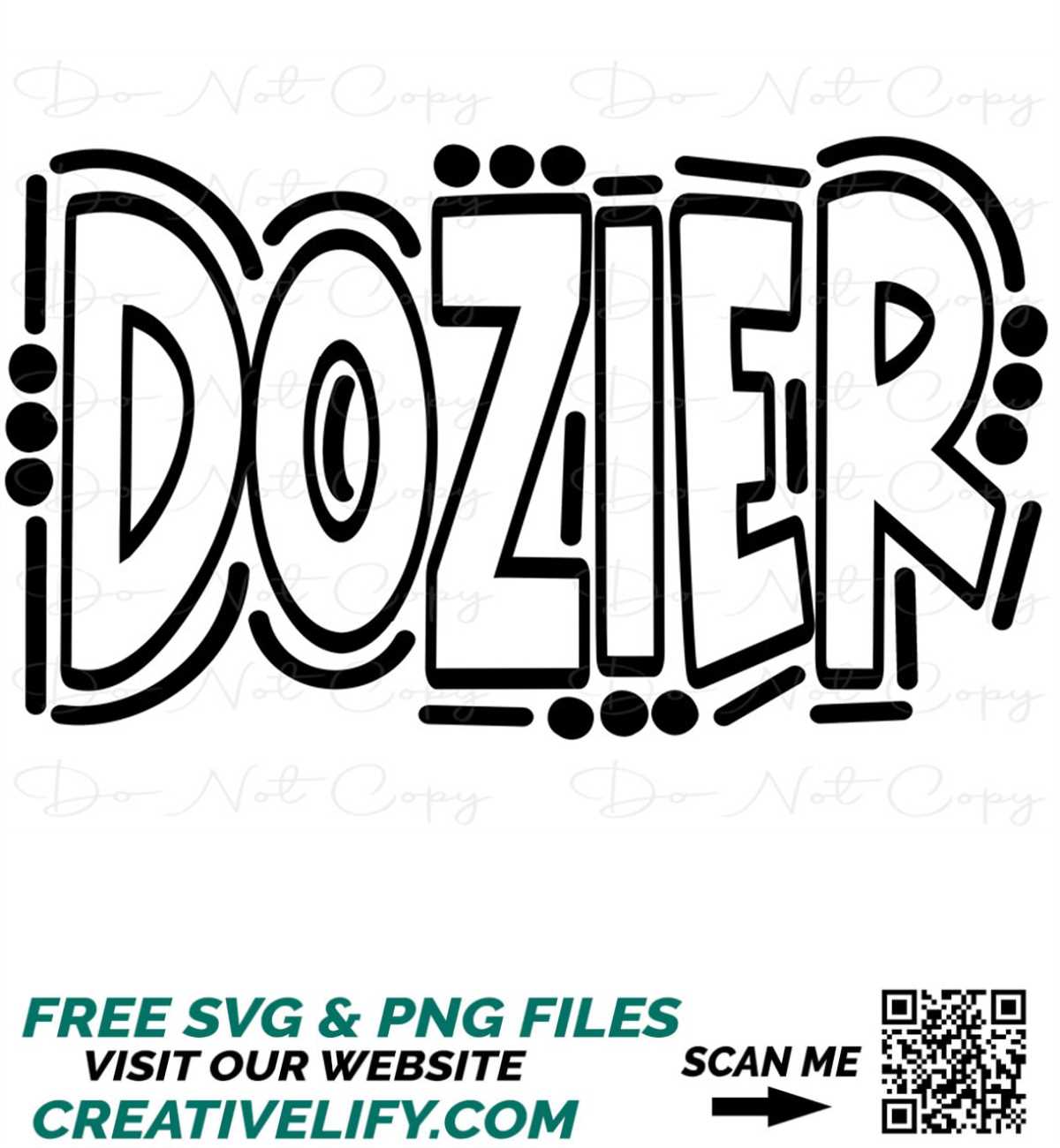 DOZIER Doodle Word Sublimation PNG and SVG Digital Art Inspire