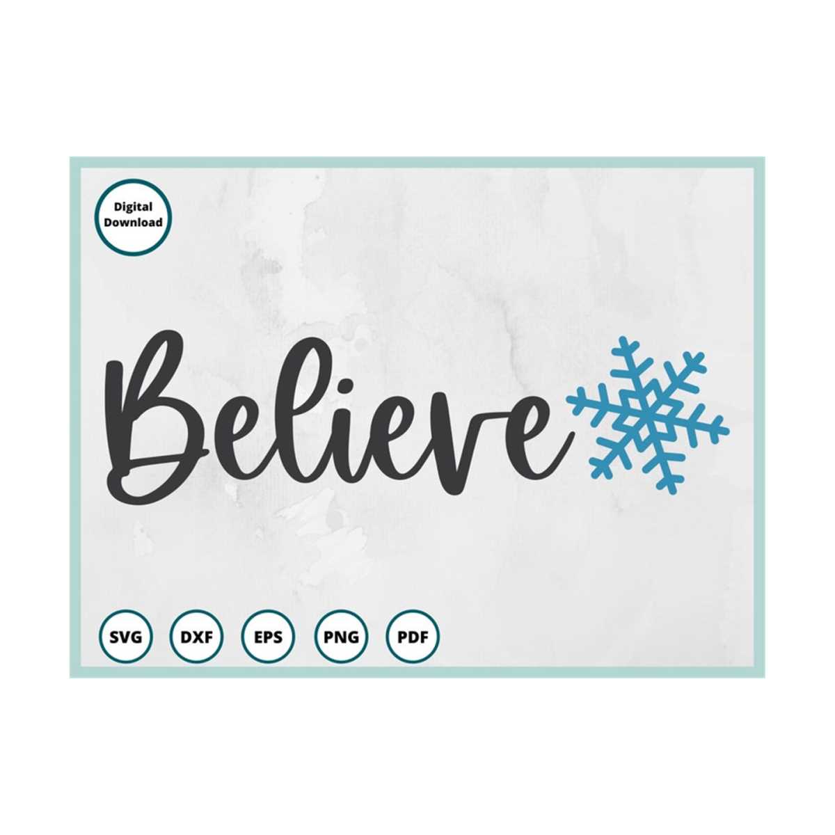 Believe SVG | Snowflake SVG | Winter svg | Christmas sign sv - Inspire ...