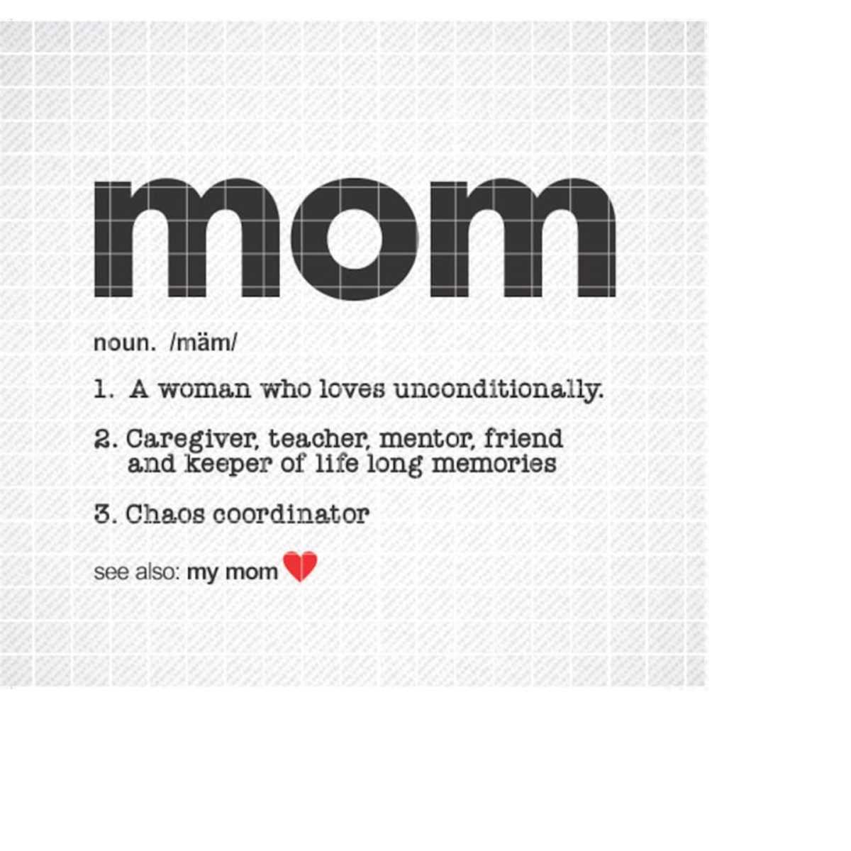 Mom definition SVG, Mom definition PNG, Mother's Day svg, Mo | Inspire ...