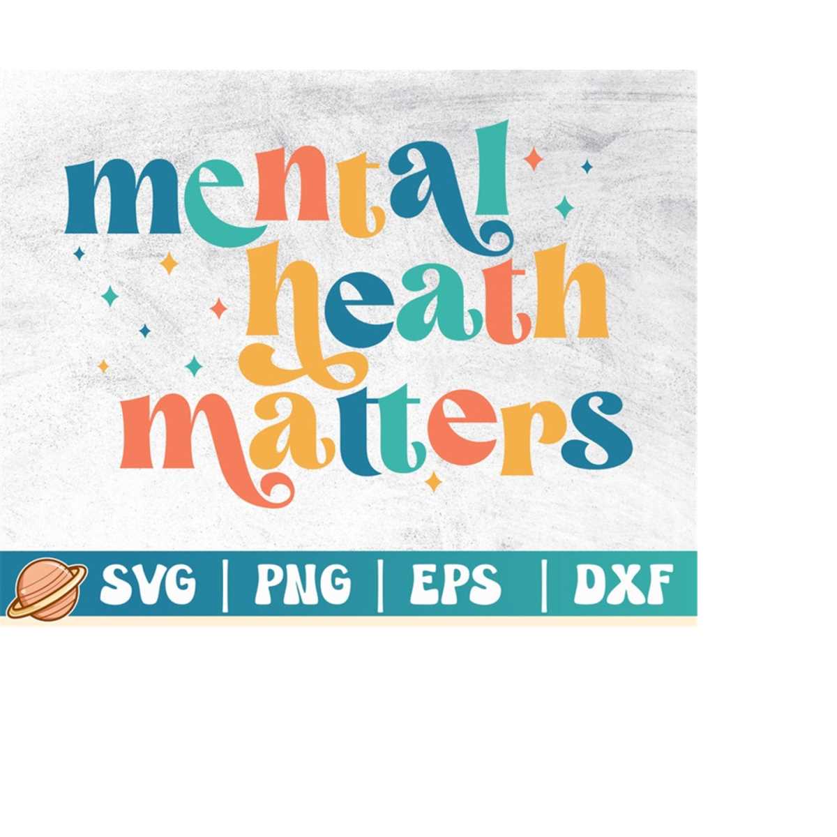 Mental Health Matters Svg | Self Love Png | Be Kind | Inspir | Inspire ...