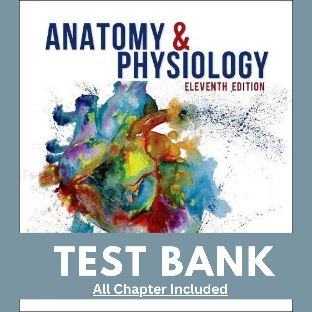 Anatomy and physiology 11th edition patton 2023 chapter 1 inspire