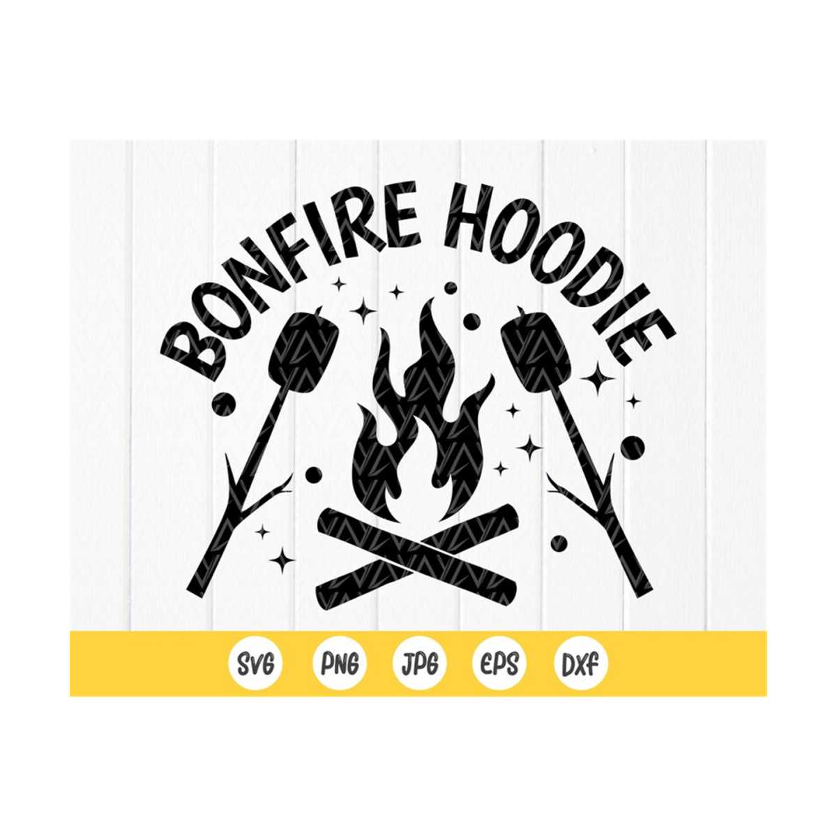 Bonfire Hoodie SVG, Camping Lover svg, S'mores campfire Svg, | Inspire ...