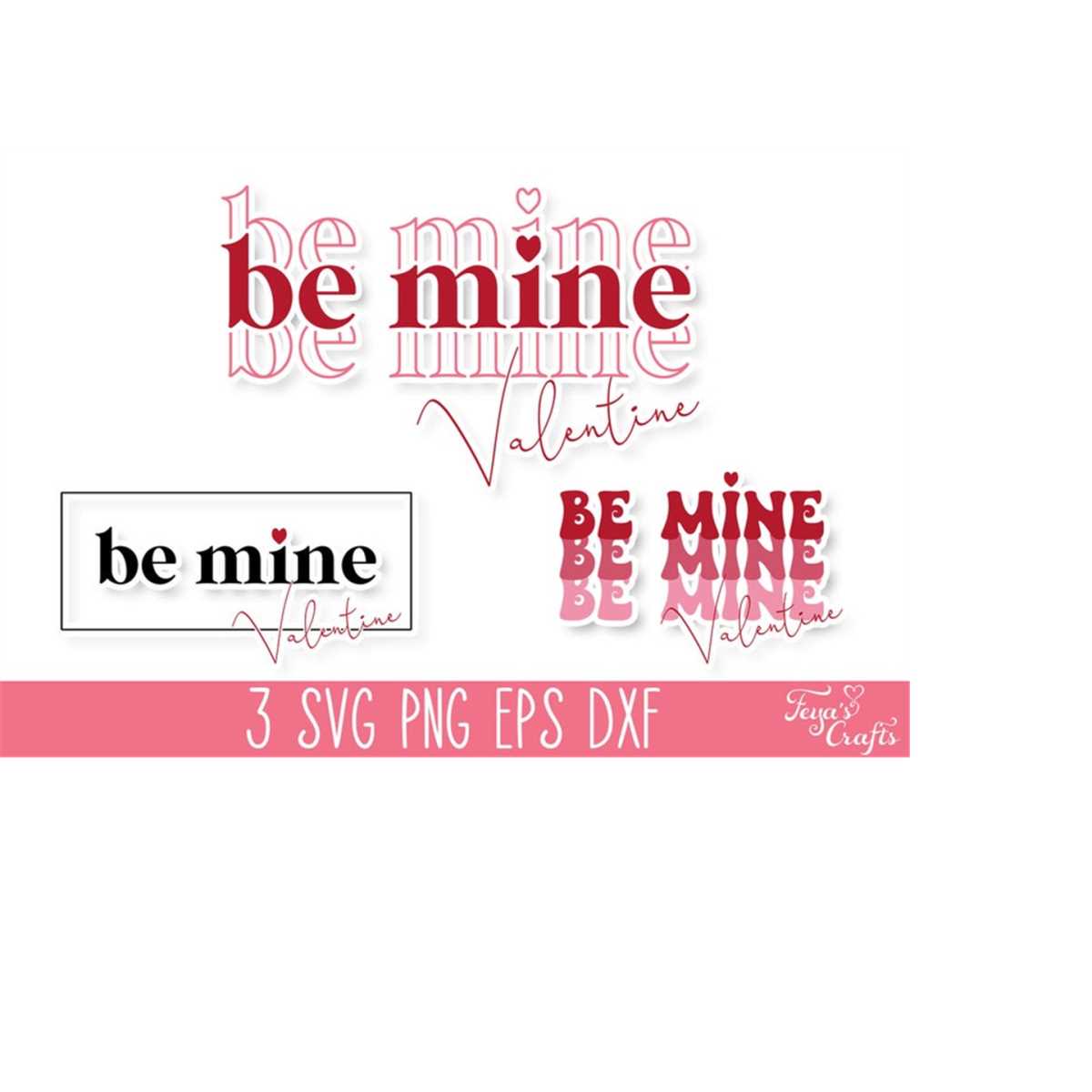 Be mine SVG PNG, Valentine SVG, Valentines Day svg png, Be M | Inspire ...