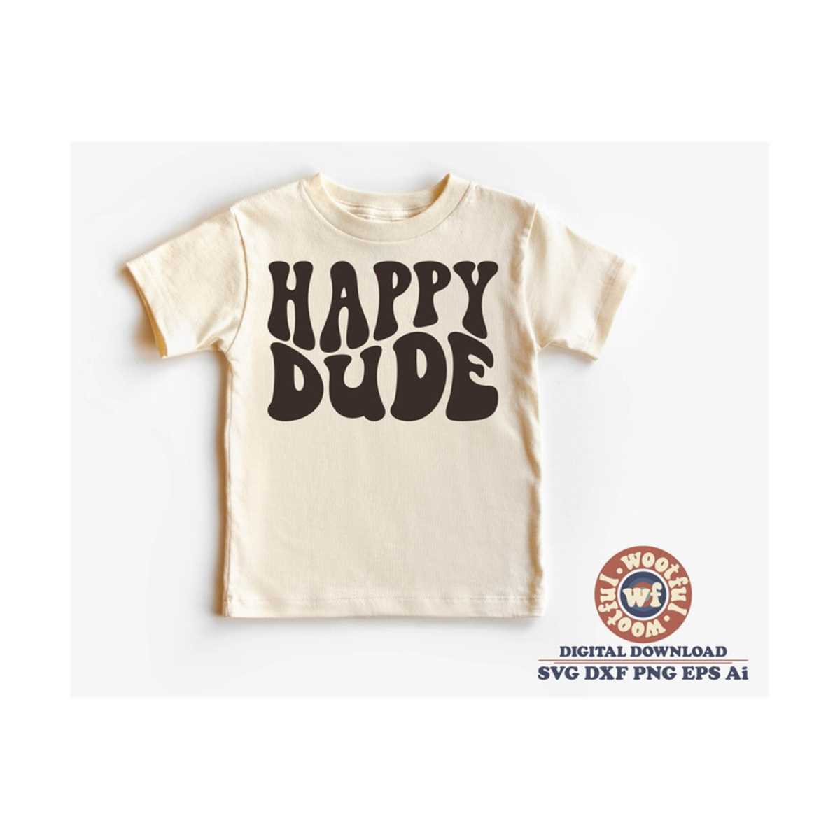 Happy Dude svg, Choose Happy svg, Happy Vibes svg, Positivit - Inspire