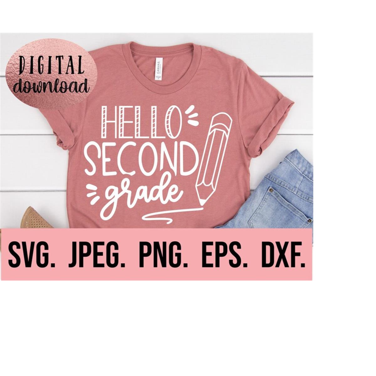 Second Hello Hello Second Grade SVG - Hello Grade 2 - Instant Download - | Inspire ...