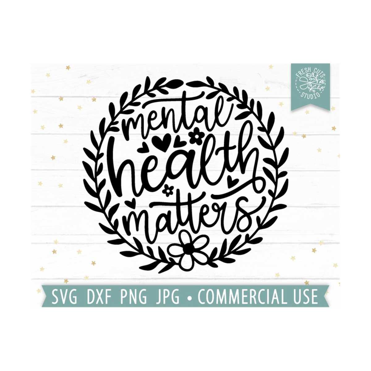 Mental Health Matters SVG, Autism Awareness svg Cut File, Ps | Inspire ...