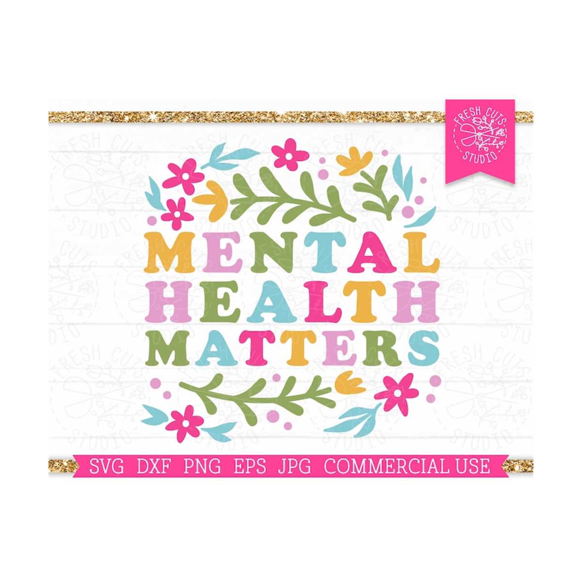 Mental Health Matters SVG Cut File for Cricut, Colorful Flow | Inspire ...