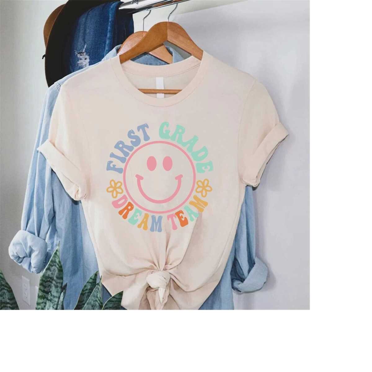 First Grade Dream Team Shirt, First Second Third Fourth Grad - Inspire ...