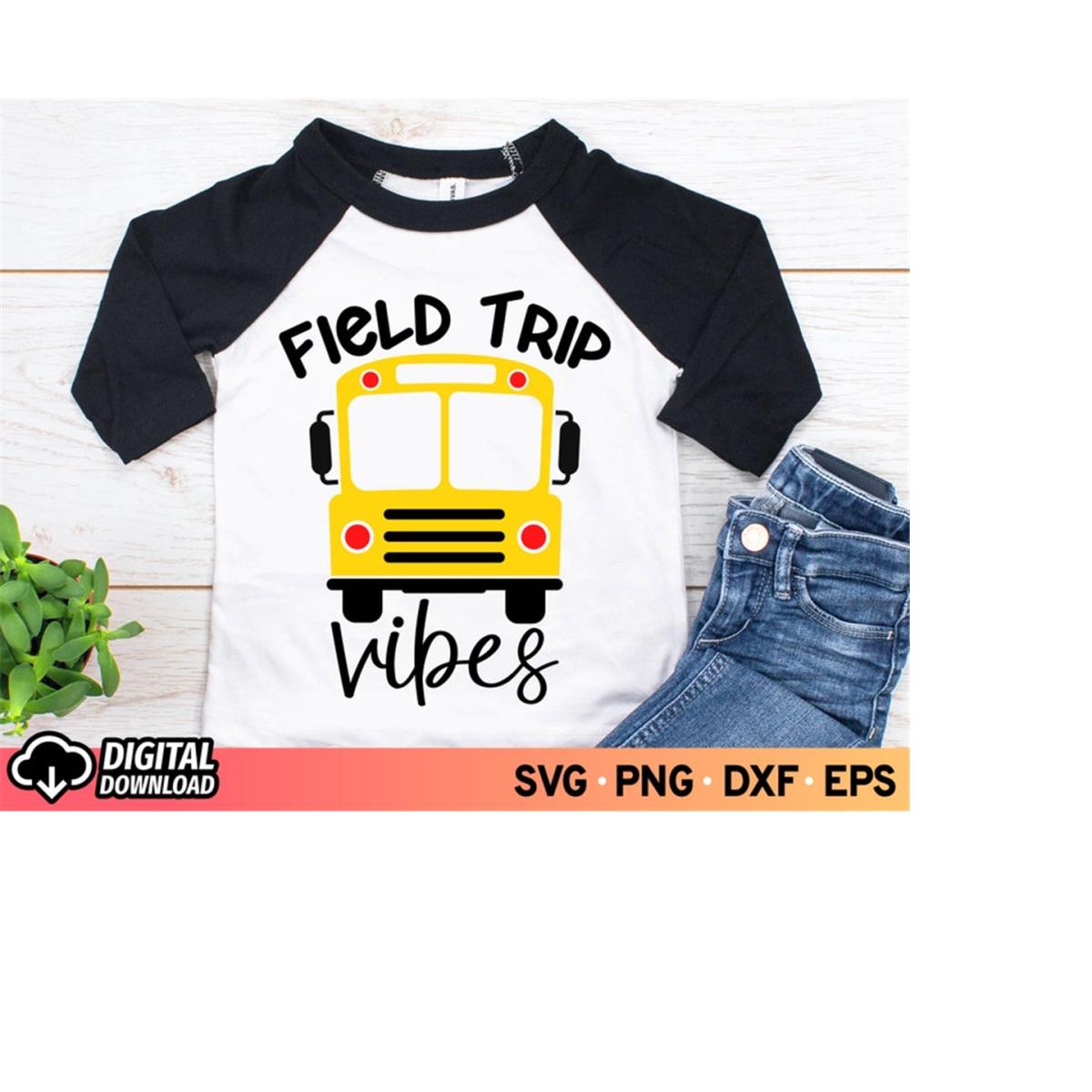 Field Trip Vibes SVG, Teacher Field Trip Svg, School Field T Inspire