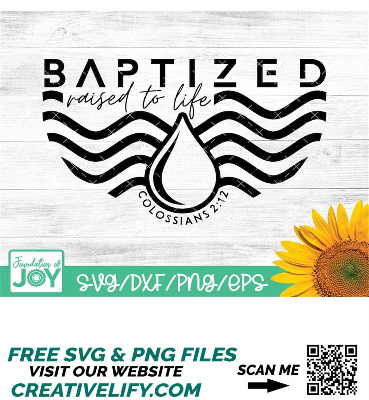 Baptized svg, Baptism svg, Raised to life svg, Bible Verse s | Inspire ...