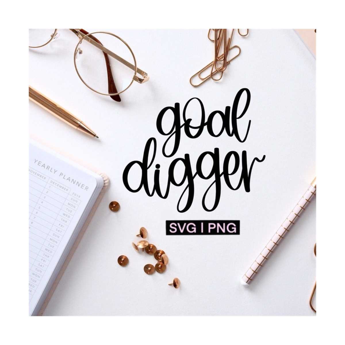 Goal digger svg goal svg Cutting file for Cricut DIY sh Inspire