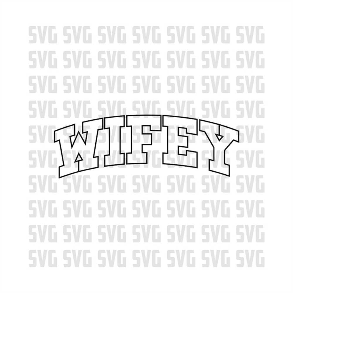 Wifey Svg, Wifey outline svg, college svg, digital download - Inspire
