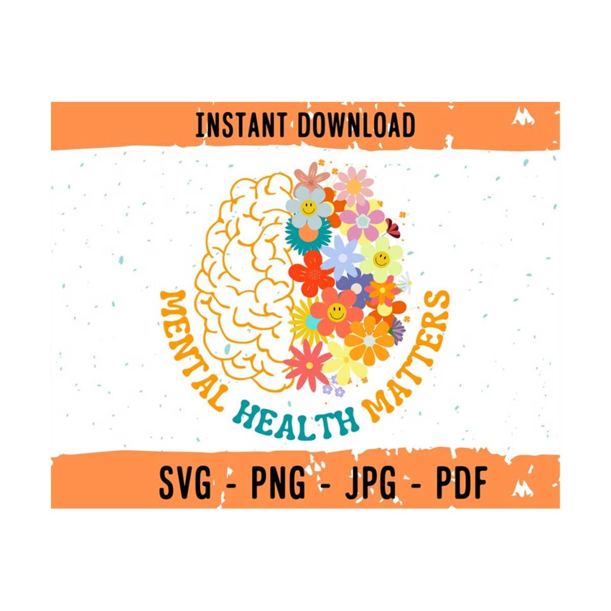Mental Health Matters SVG, PNG File, Mental Health Floral Br | Inspire ...