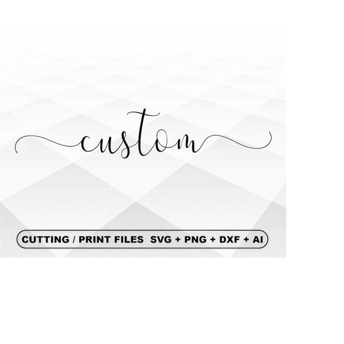 Custom SVG Custom Vector File Custom Cut Files SVG Desig Inspire custom-svg-custom-vector-file-custom-cut-files-svg-desig-inspire