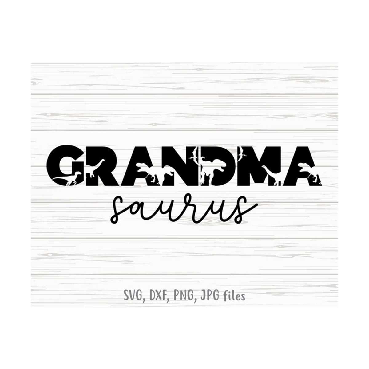 Grandma Saurus SVG, Family Dinosaur svg, GrandmaSaurus svg, - Inspire