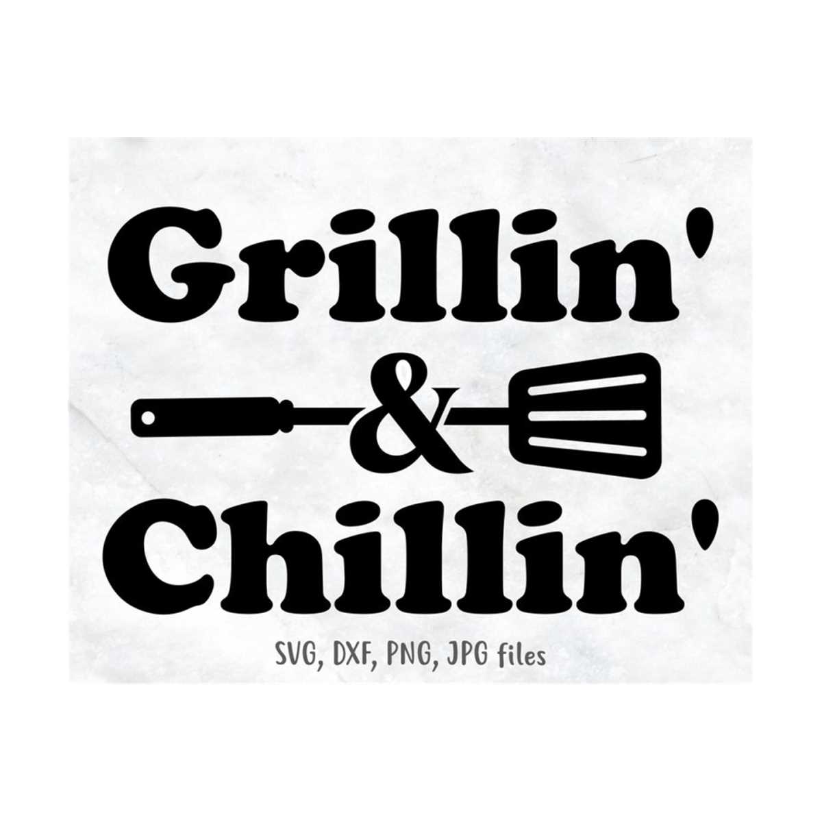 Chillin' & Grillin' svg, Grill svg, BBQ Apron svg, Grilling Inspire