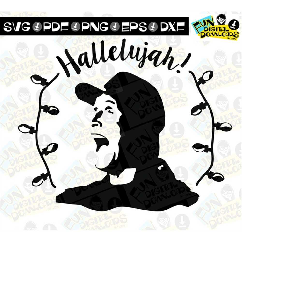 Clark Griswold SVG Hallelujah Downloadable Svg Eps Png DXF Inspire