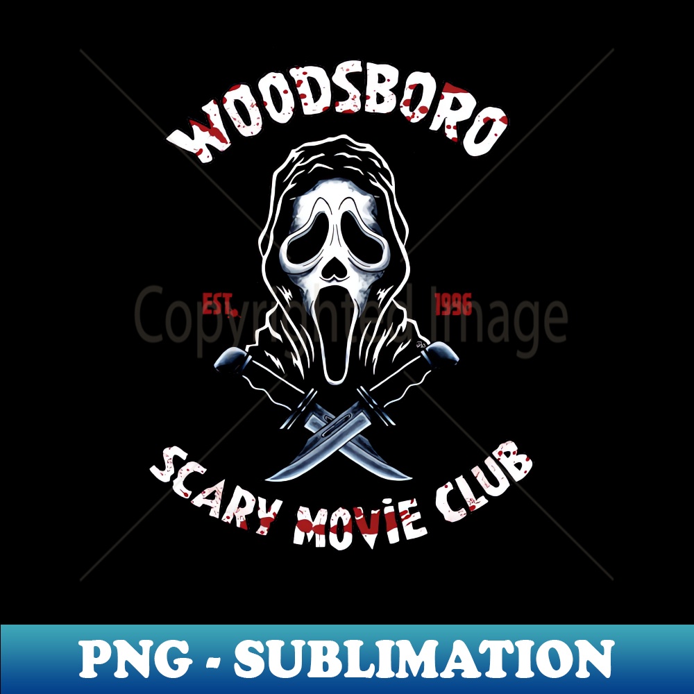 Woodsboro Scary Movie Club Exclusive PNG Digital Download Inspire