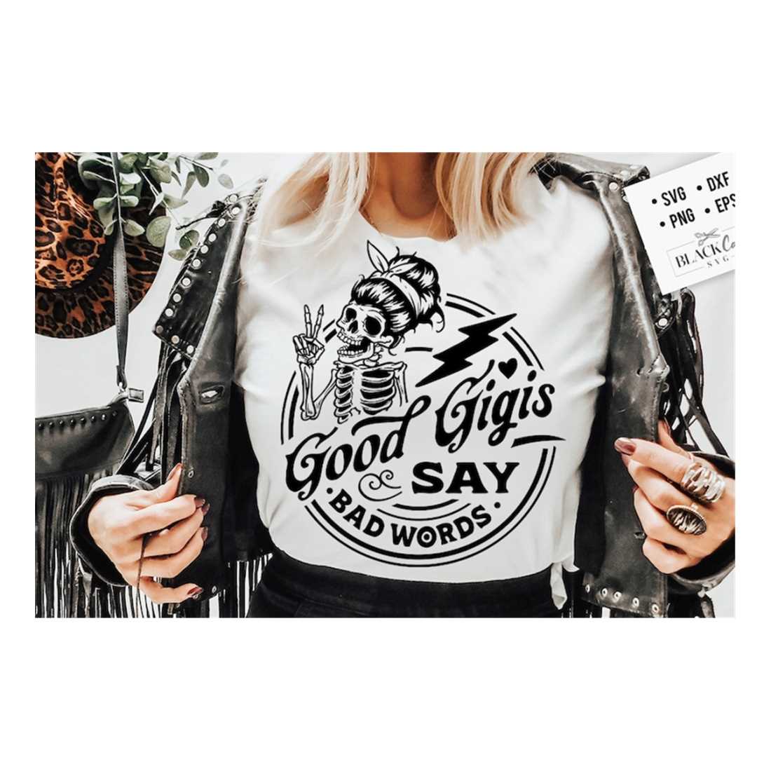 Good gigis say bad words svg, Gigi svg, Good gigis svg, Good Inspire